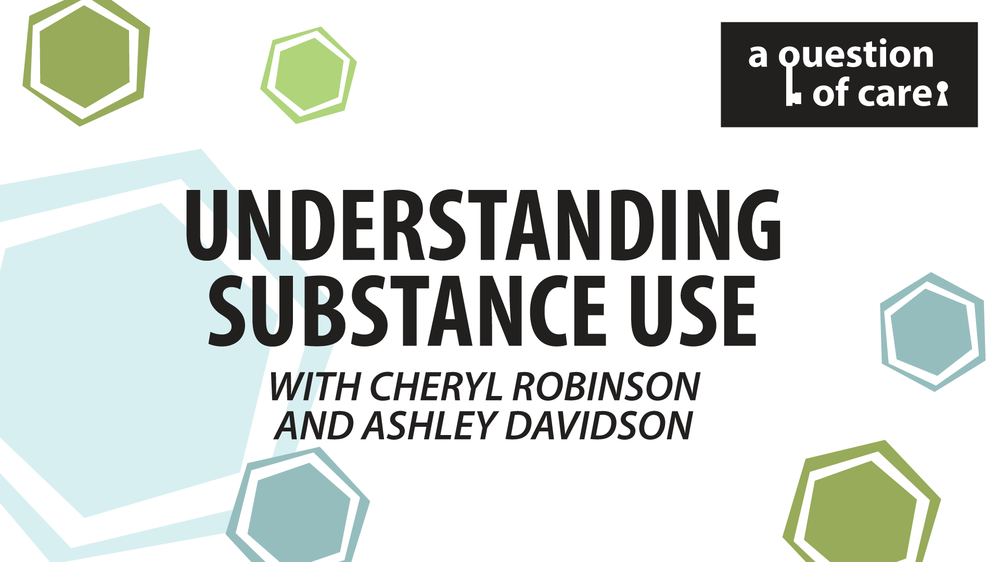 Understanding Substance Use