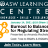 Burnout to Balance: Strategies for Regulating Stress - FREE to RSWs and RSSWs