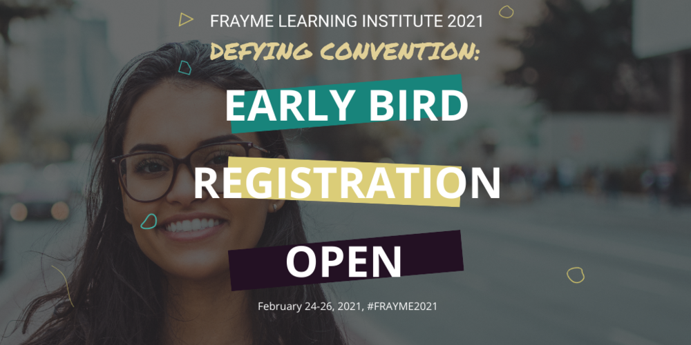 FRAYME LEARNING INSTITUTE 2021 Defying Convention: Spotlighting Alternative Approaches to Youth Mental Health and Substance Use Services