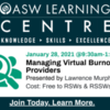 Managing Virtual Burnout for Online Providers - FREE for RSWs &amp; RSSWs in Ontario