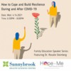 Family Education Speaker Series: How to Cope and Build Resilience During and After COVID-19
