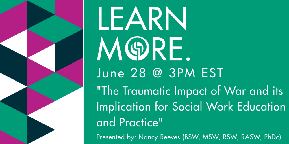 The Traumatic Impact of War and its Implication for Social Work Education and Practice
