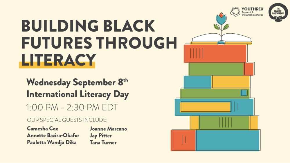 Building Black Futures Through Literacy