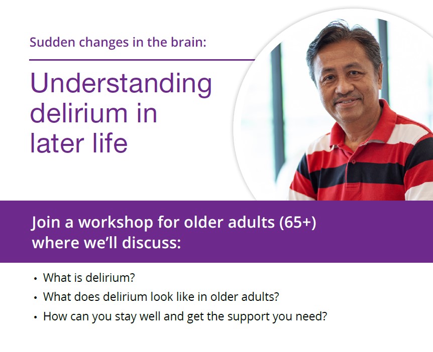 Understanding Delirium in Later Life Workshop