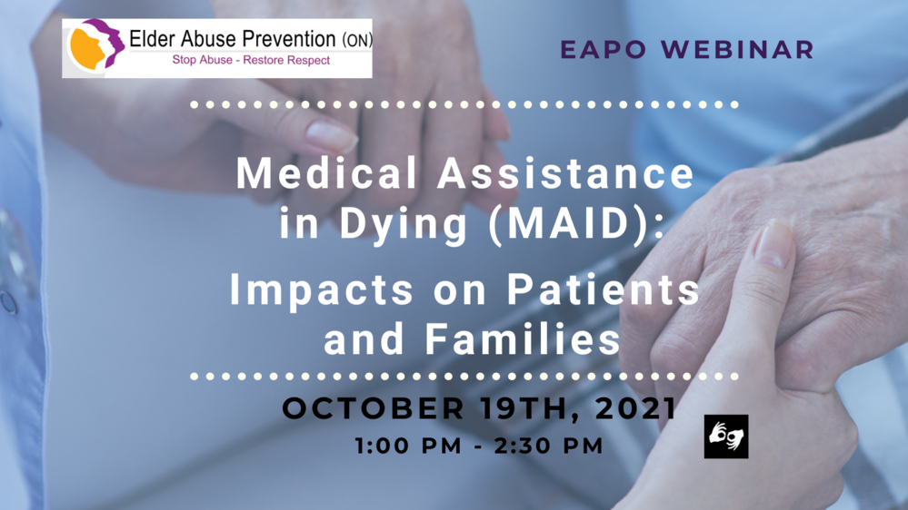 Medical Assistance in Dying (MAiD) : Impact on Patients and Families