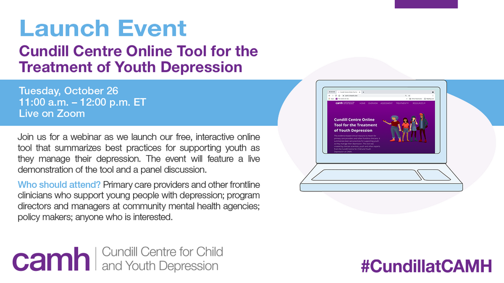 Launch of the Cundill Centre Online Tool for the Treatment of Youth Depression