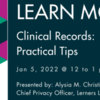Clinical Records: Practical Tips
