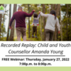 Recorded Webinar: Child and Youth Counsellor Amanda Young