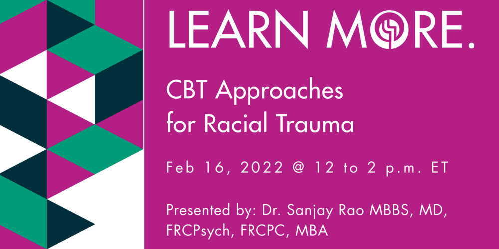 CBT Approaches for Racial Trauma