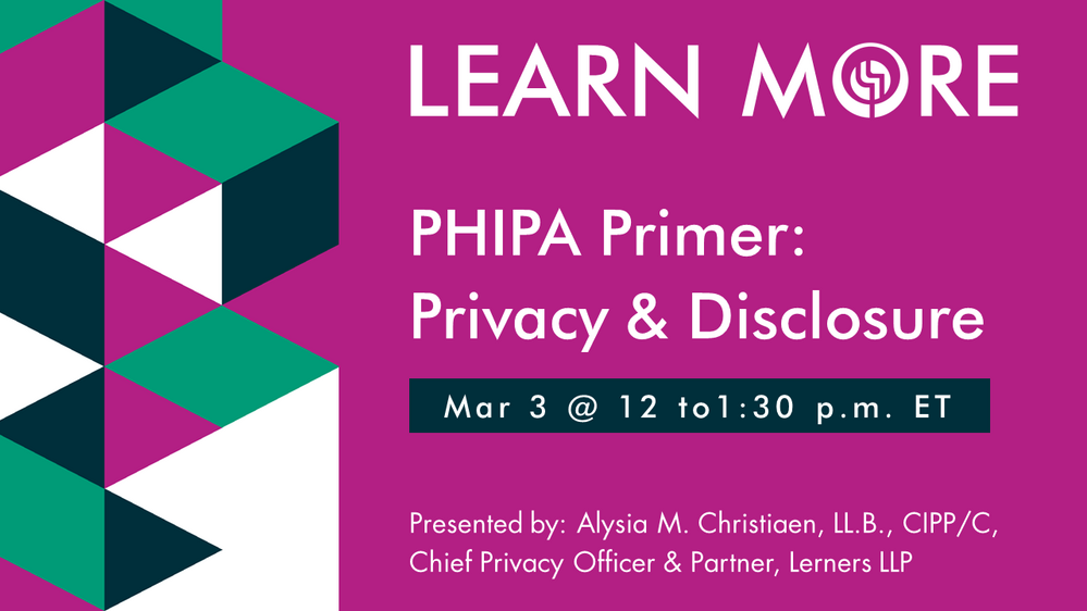 PHIPA Primer: Privacy &amp; Disclosure