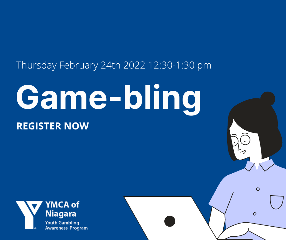 YMCA Youth Gambling Awareness Program: Game-bling Webinar