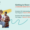 Getting to Know Evaluation 102: Data Collection and Sharing Your Legacy