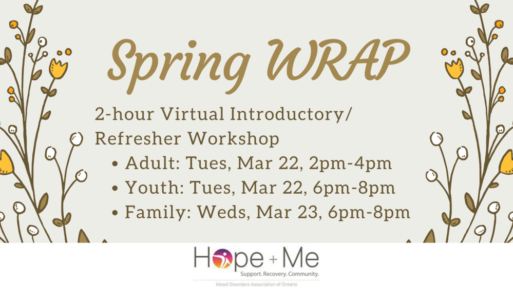 Spring WRAP (Wellness Recovery Action Plan)
