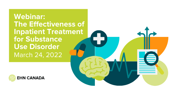 Free Webinar: The Effectiveness of Inpatient Treatment for  Substance Use Disorder