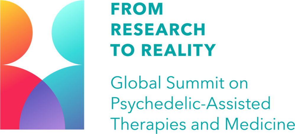 From Research to Reality: Global Summit on Psychedelic-Assisted Therapies and Medicine