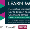 Navigating Immigration Law to Support Racialized Clients and Others