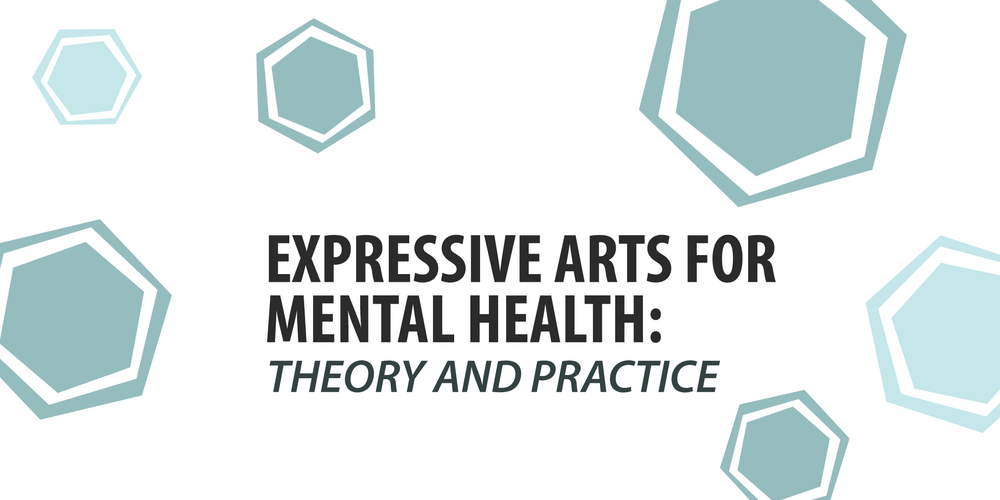 Expressive Arts for Mental Health: Theory and Practice