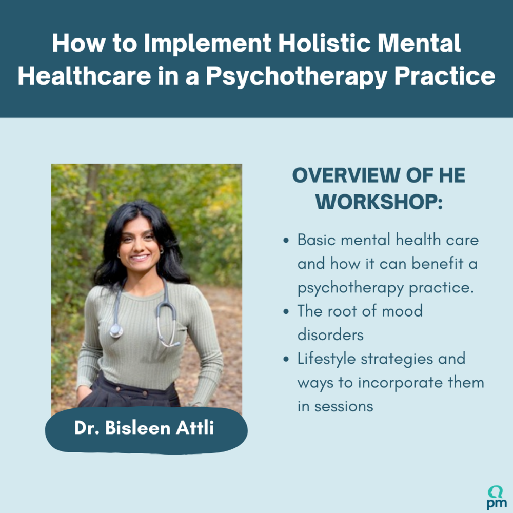 How to Implement Holistic Mental Healthcare in a Psychotherapy Practice
