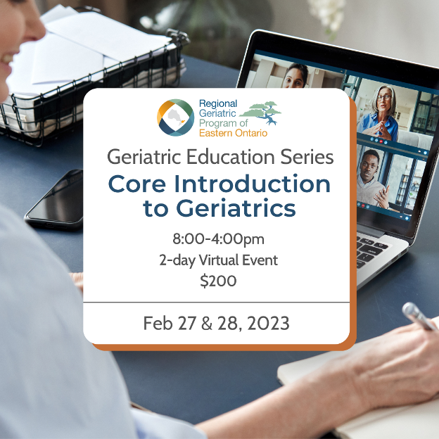 Geriatric Education Series: 2-Day Core Introduction to Geriatrics - Virtual Learning Event