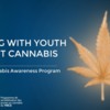 Talking With Youth About Cannabis