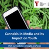Cannabis in Media and its Impact on Youth