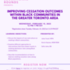 Register Now for TEACH Educational Round Webinar: Improving Cessation Outcomes within Black Communities in the Greater Toronto