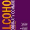 Alcohol policy: Where do we go from here? Lessons from the new edition of "Alcohol: No Ordinary Commodity"