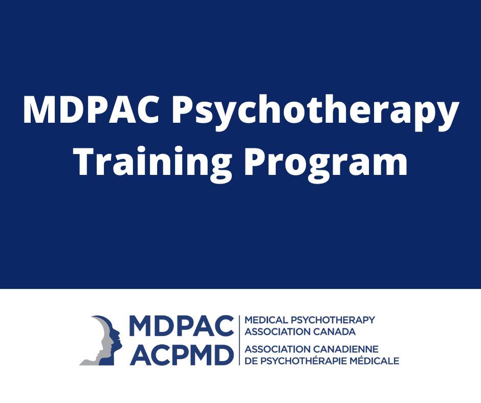 MD Psychotherapy Association of Canada Psychotherapy Training Program