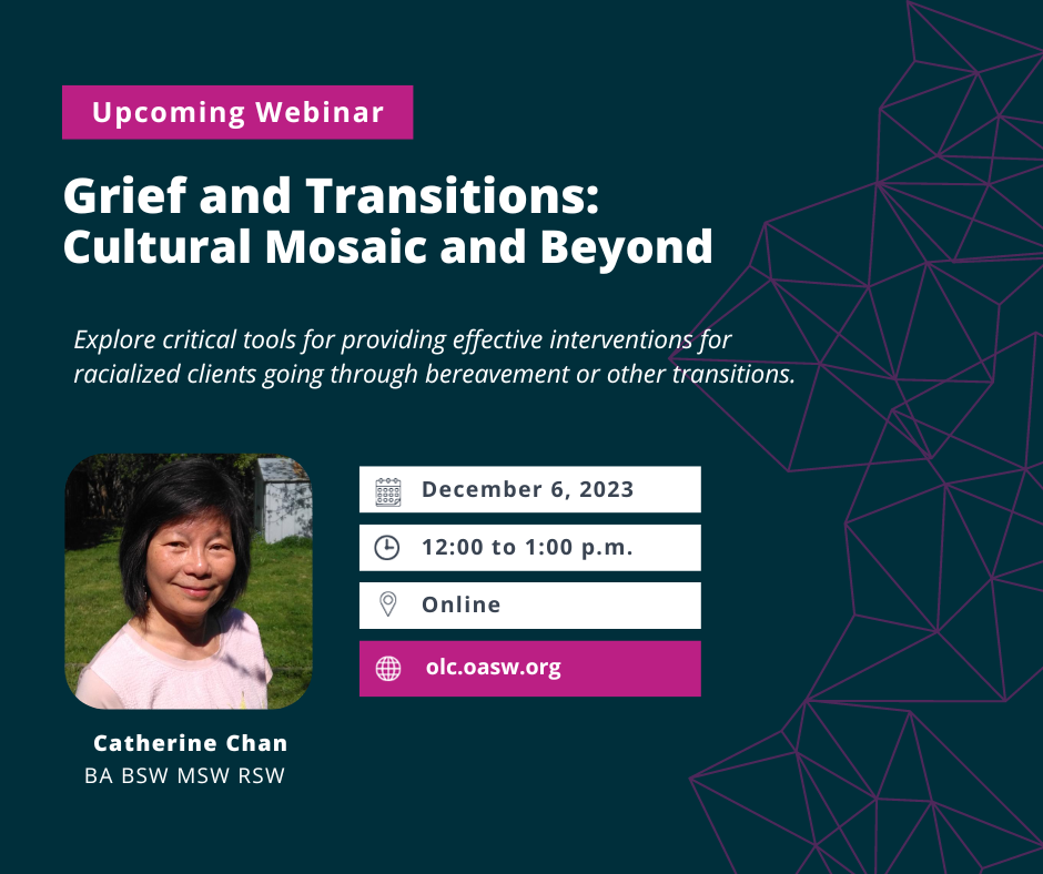 Grief and Transitions: Cultural Mosaic and Beyond
