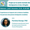 Webinaire Gratuit en ligne sur les Expériences et impacts de la violence familiale : les parcours des jeunes immigrants racialisés, avec Dr. Purnima George! 