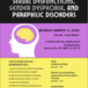 Virtual 3-hr. Workshop on Sexual Dysfunctions, Gender Dysphoria, and Paraphilic Disorders