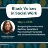 Navigating Uncomfortable Realities: Social Work Placemaking in Corporate and Government Institutions