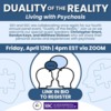 Duality of the Reality: Living with Psychosis