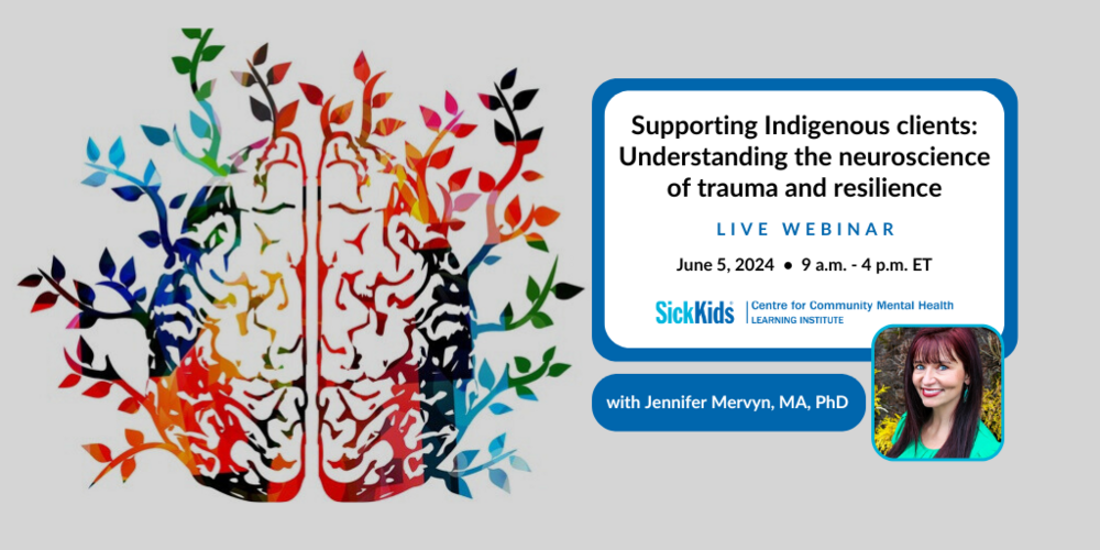 Supporting Indigenous clients: Understanding the neuroscience of trauma and resilience