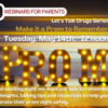 Let's Talk Drugs - A Prom To Remember