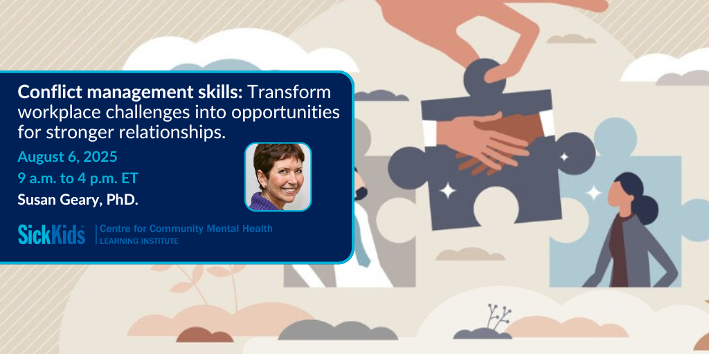 image of puzzle pieces showing removing conflict, SickKids CCMH LI logo with text Conflict management skills